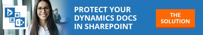 Protégez vos documents Dynamics dans SharePoint - la solution