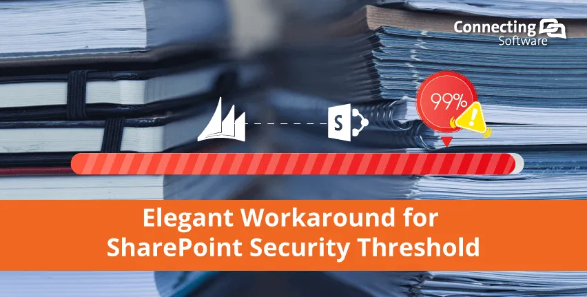 elegant-workaround-for-sharepoint-security-threshold