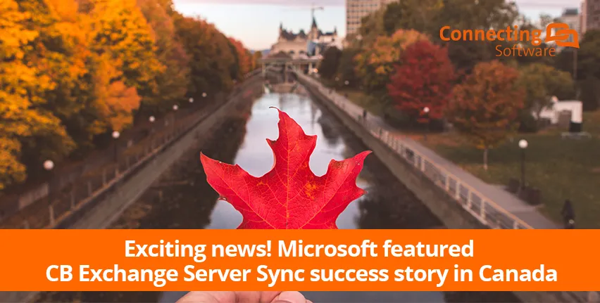 Notícias Excitantes! A história de sucesso do Microsoft CB Exchange Server Sync no Canadá