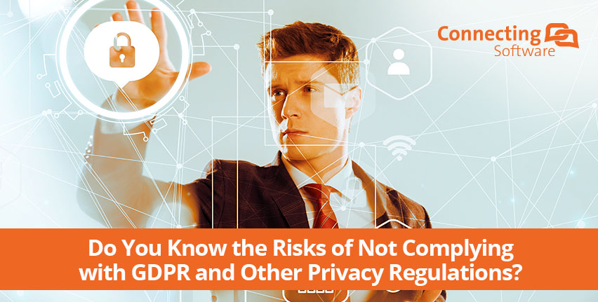 你知道不遵守GDPR和其他隐私法规的风险吗？