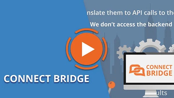 什么是Connect Bridge?