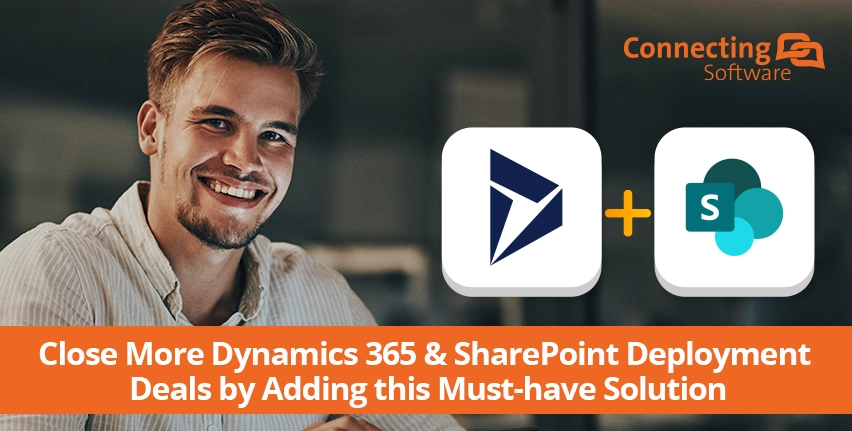 Feche mais negócios de implantação de Dynamics 365 e SharePoint adicionando esta solução indispensável