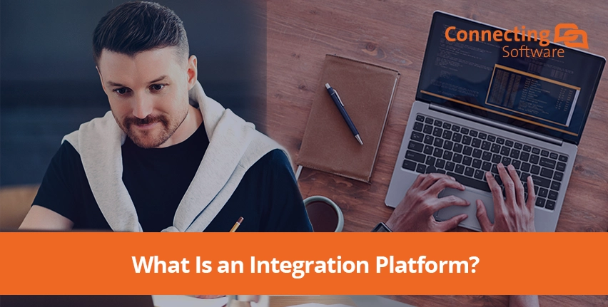 Featured image for “What is an Integration Platform?”