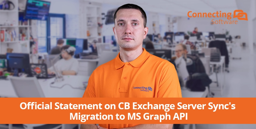 Dichiarazione ufficiale sulla migrazione di CB Exchange Server Sync a MS Graph API