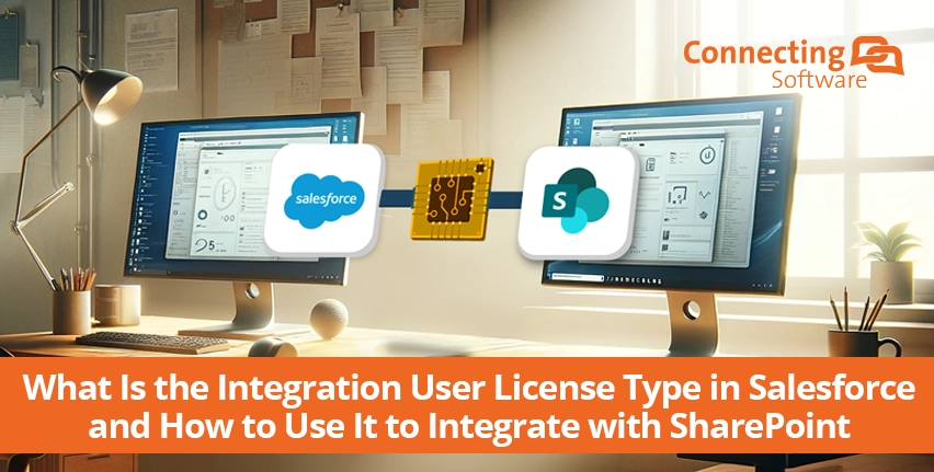 什么是 Salesforce 中的集成用户许可证类型，以及如何使用它与 SharePoint 集成