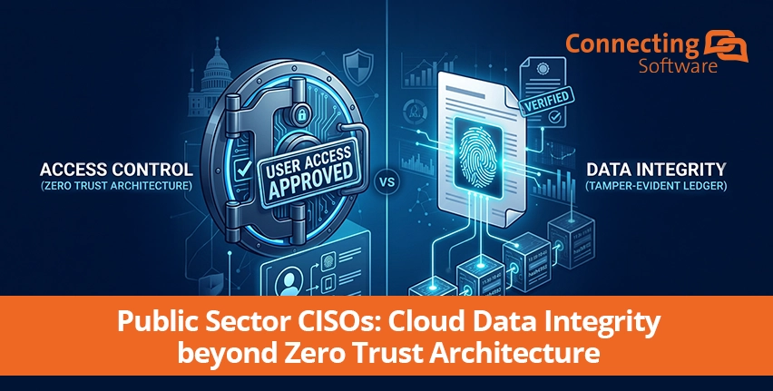 Responsables de la sécurité des systèmes d'information (RSSI) du secteur public : l'intégrité des données dans le cloud au-delà de l'architecture « Zero Trust »